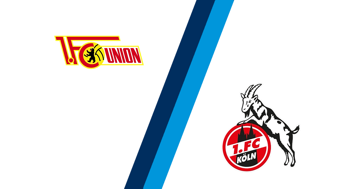Spielbericht 1. FC Union Berlin 1. FC Köln FuPa